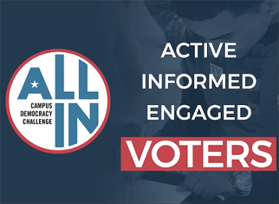 All In Campus Democracy Challenge Active Informed Engaged Voters